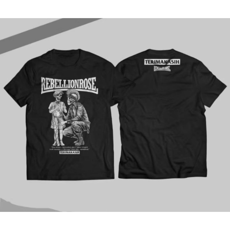 KAOS REBELLIONROSE TERIMAKASIH REBELLIONROSE