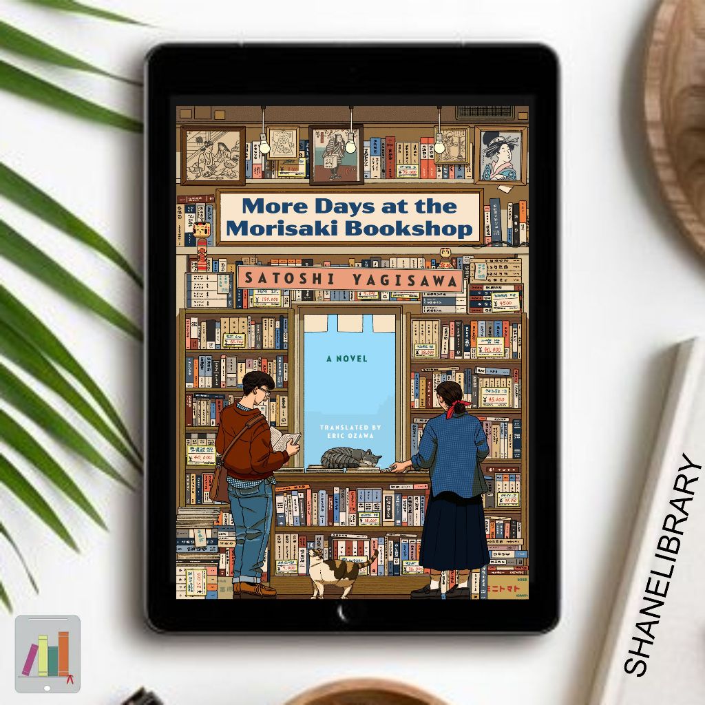 

More Days at the Morisaki Bookshop by Satoshi Yagisawa
