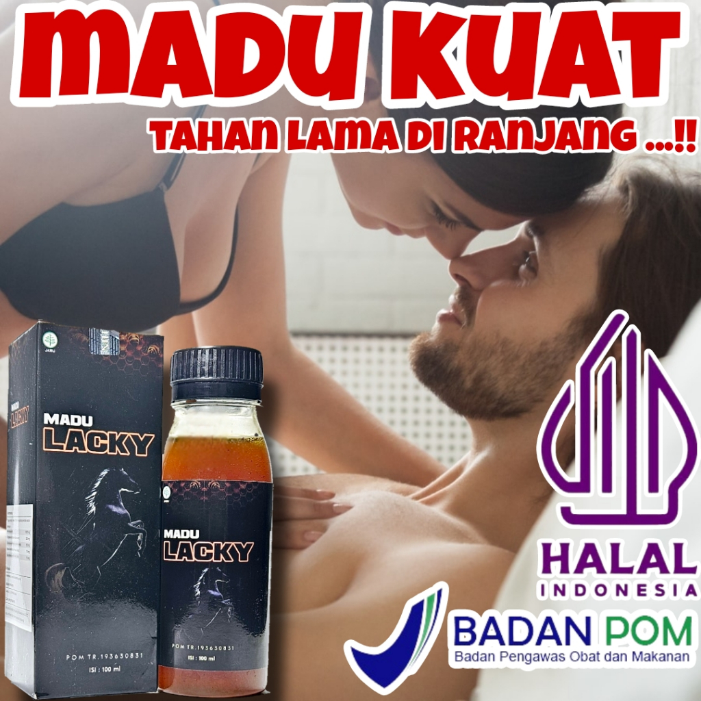 

MADU LACKY BPOM 100% ORIGINAL MADU KUAT PRIA TAHAN LAMA PENAMBAH STAMINA PRIA TAHAN LAMA MADU PRIA DEWASA