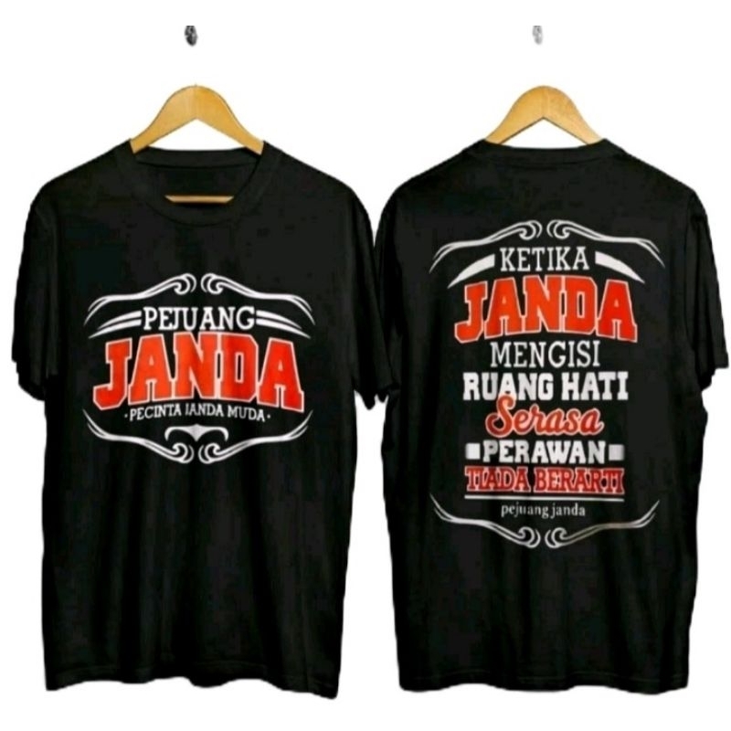 KAOS PEJUANG JANDA PECINTA JANDA MUDA