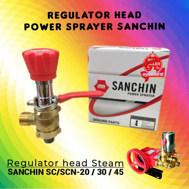 Regulator head power sprayer sanchin SC SCN 20 30 45 / knop kran pengatur tekanan pompa air steam do