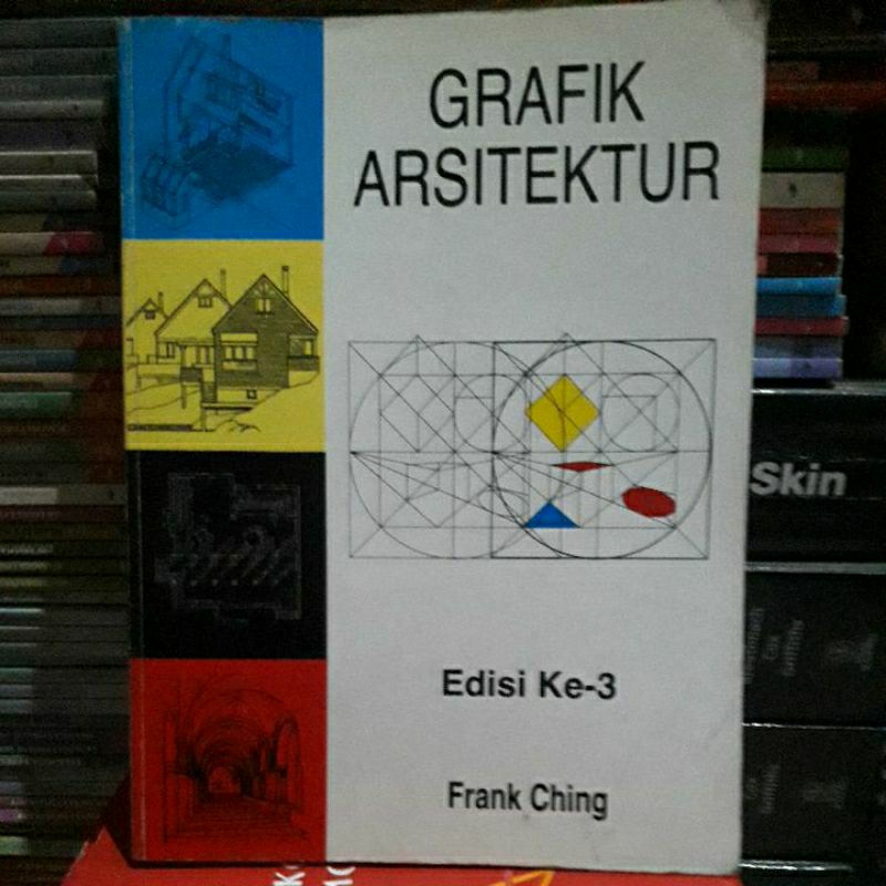 GRAFIK ARSITEKTUR edisi ke 3 ( ORIGINAL  ) Frank Ching