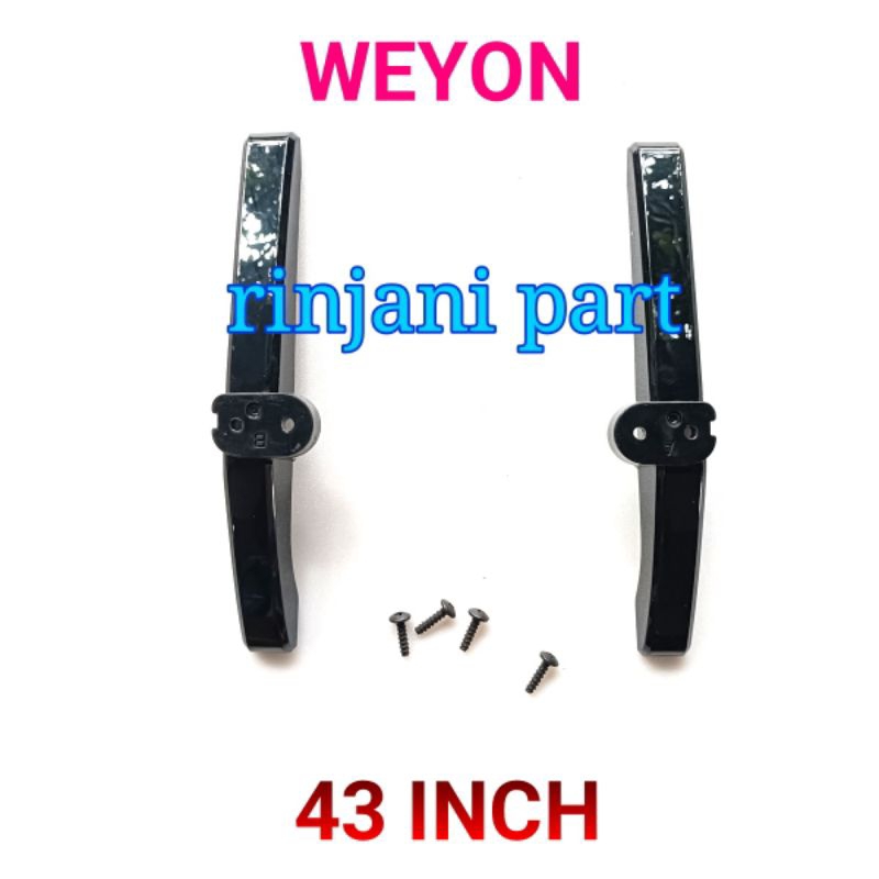 STAND KAKI DUDUKAN BRAKET TV LED WEYON 43 INCH