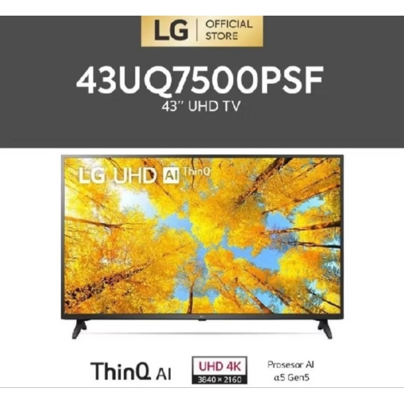 Smart TV LED LG Al ThinQ 43" inchi 43UQ7500PSF Smart TV LG UHD 4K