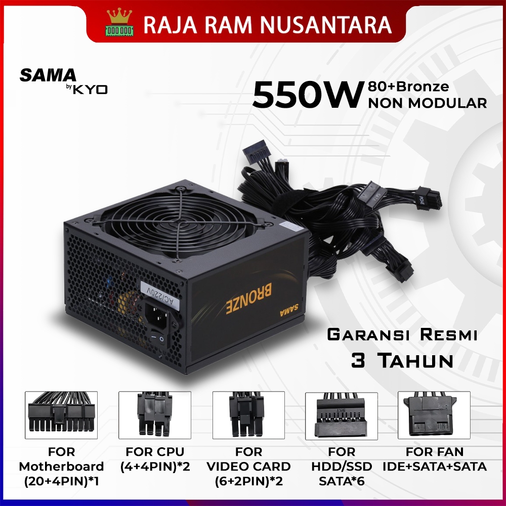 PSU KYO SAMA 550W 80+ Bronze Non Modular PSU 550W 80 Bronze BLACK