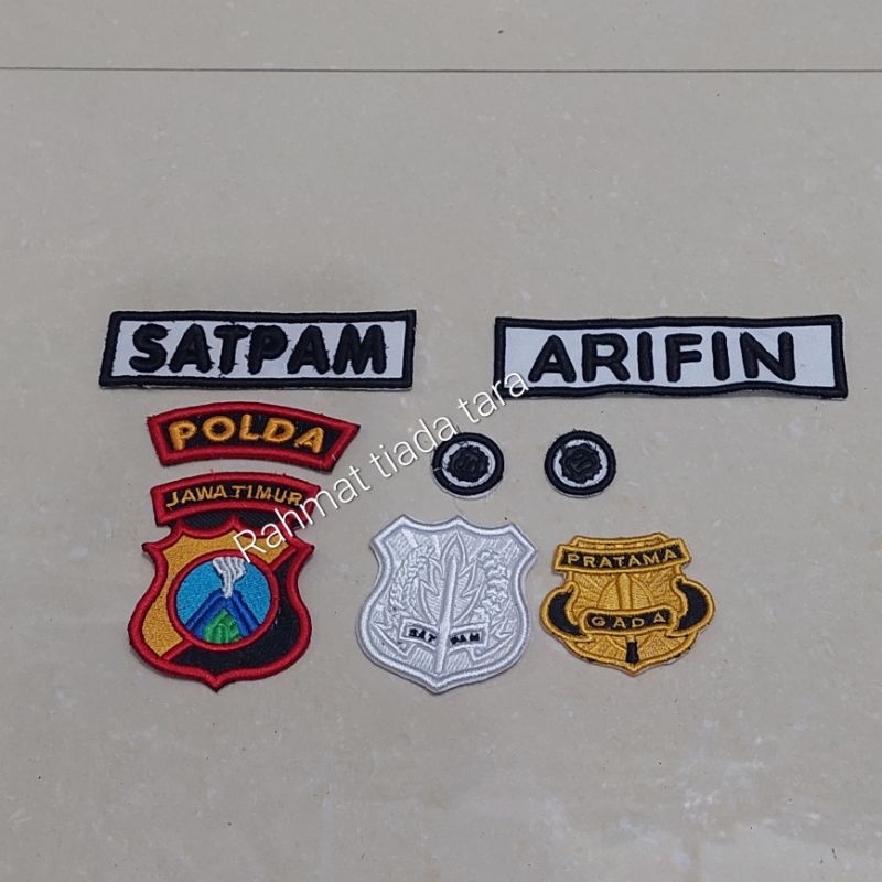 ATRIBUT SATPAM BORDIR TIMBUL/NAMA SATPAM/BET POLDA/BET KEWENANGAN/BET GADA PRATAMA/
