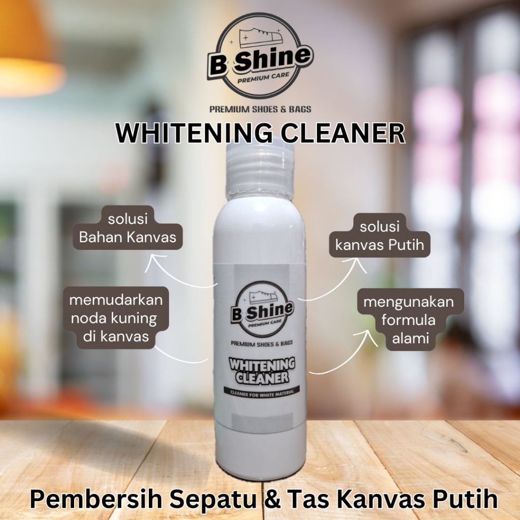 B Shine Premium Care Whitening Cleaner Pembersih Pemutih Sepatu Kanvas Putih B Shine Premium Care