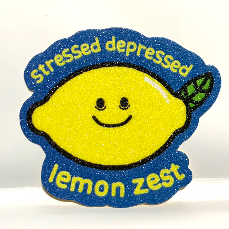

stressed depressed lemon zest sticker die cut
