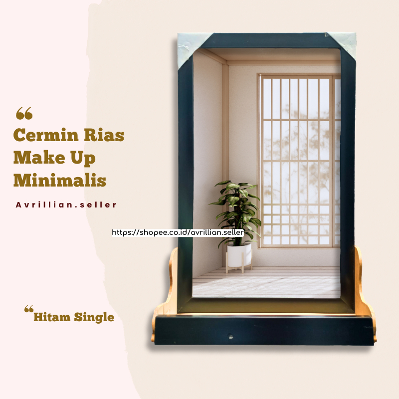 Cermin Dinding Aesthetic Tolet Rias Rak Cermin Kosmetik Dekorasi dinding minimalis Plus Frame Elegan