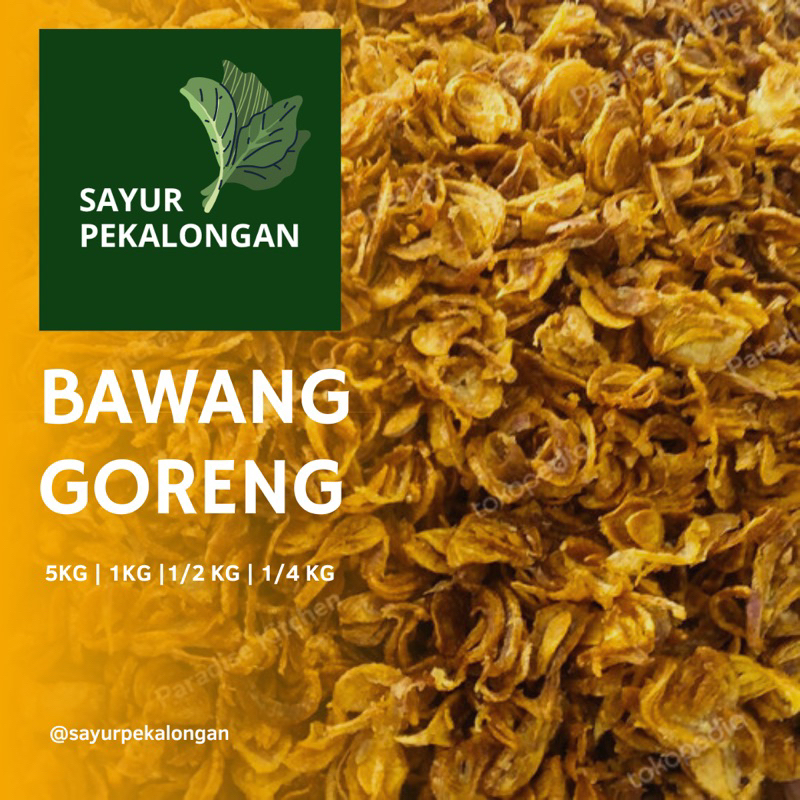 

5 KG BAWANG GORENG ASLI BREBES | BAWANG GORENG KILOAN