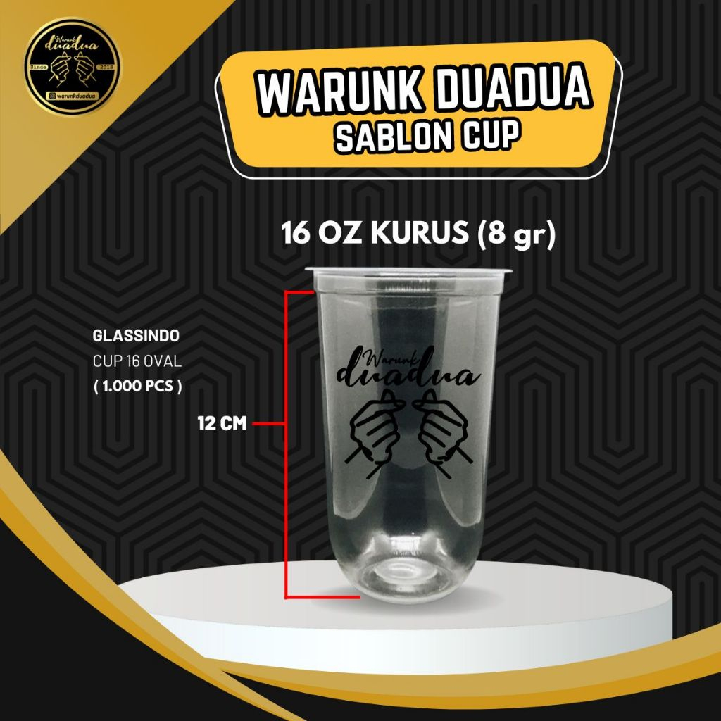 Sablon Cup 16oz Oval Kurus Glassindo / 1.000pcs