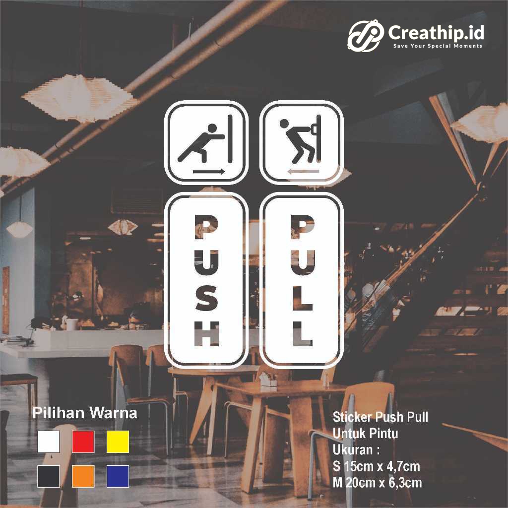 

Stiker Push Pull Pintu Kaca Door Cafe Resto Toko Cutting Sticker