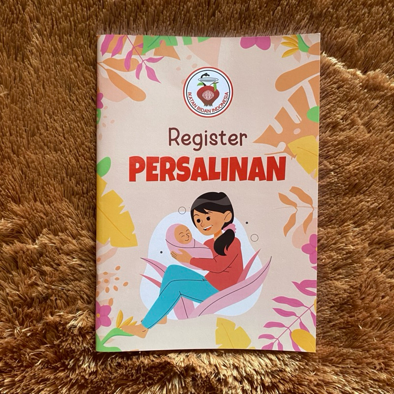

Buku Register Bidan Persalinan