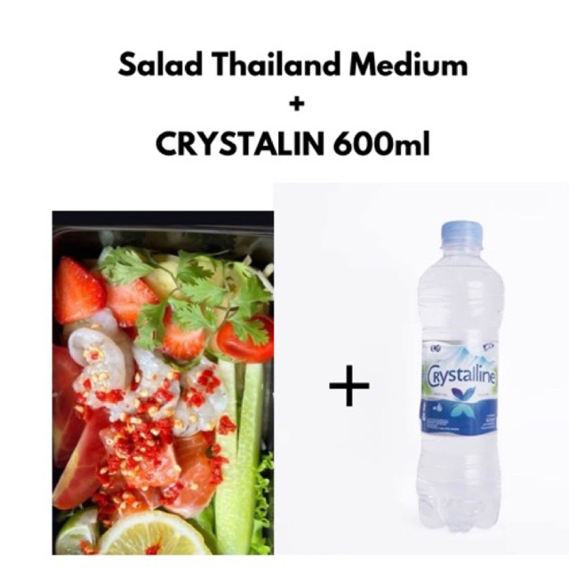 

BUNDLING SALAD THAILAND MEDIUM + CRYSTALINE 600ml