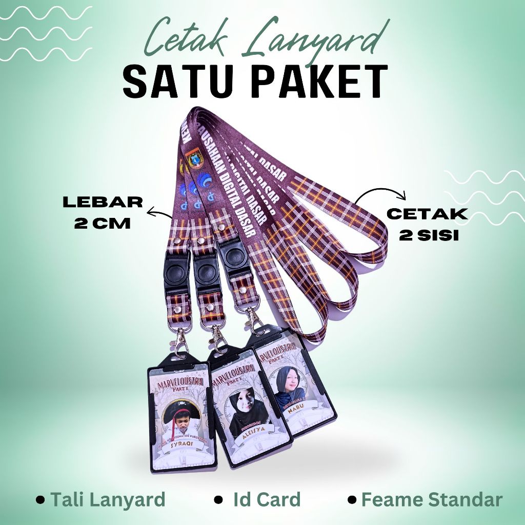 

CETAK SATU PAKET 2CM 2 SISI CUSTOM FULL PRINTING/ FOTO CARD +LANYARD