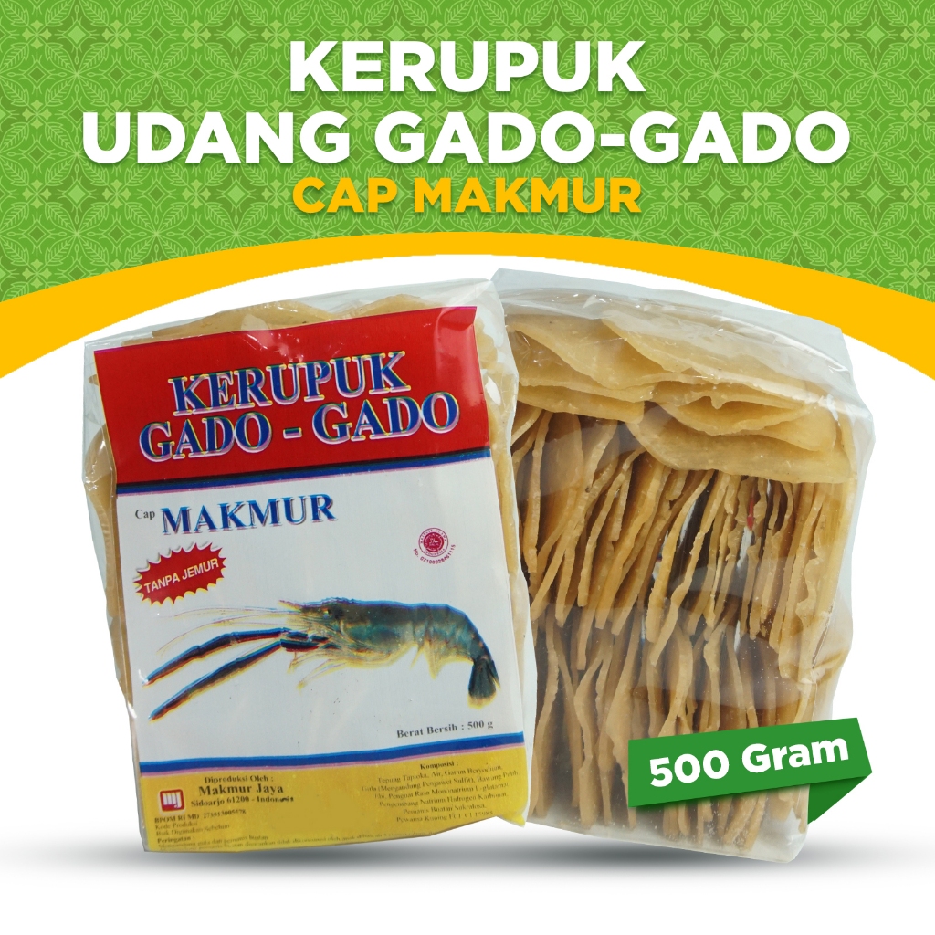 

KERUPUK MENTAH CAP MAKMUR, KERUPUK UDANG GADO - GADO RENYAH GURIH TANPA DIJEMUR