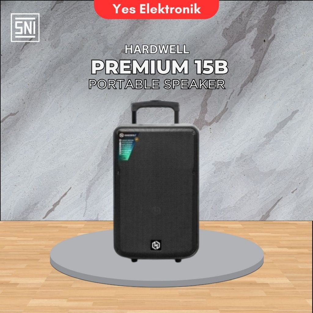 Speaker Portable Hardwell 15 Inch Premium 15B Original