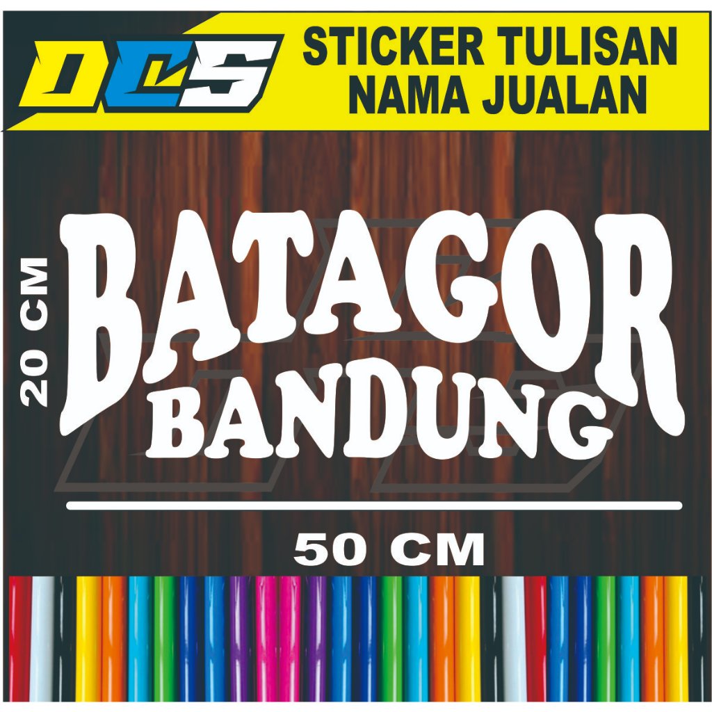 

STICKER BATAGOR BANDUNG STICKER NAMA UNTUK JUALAN