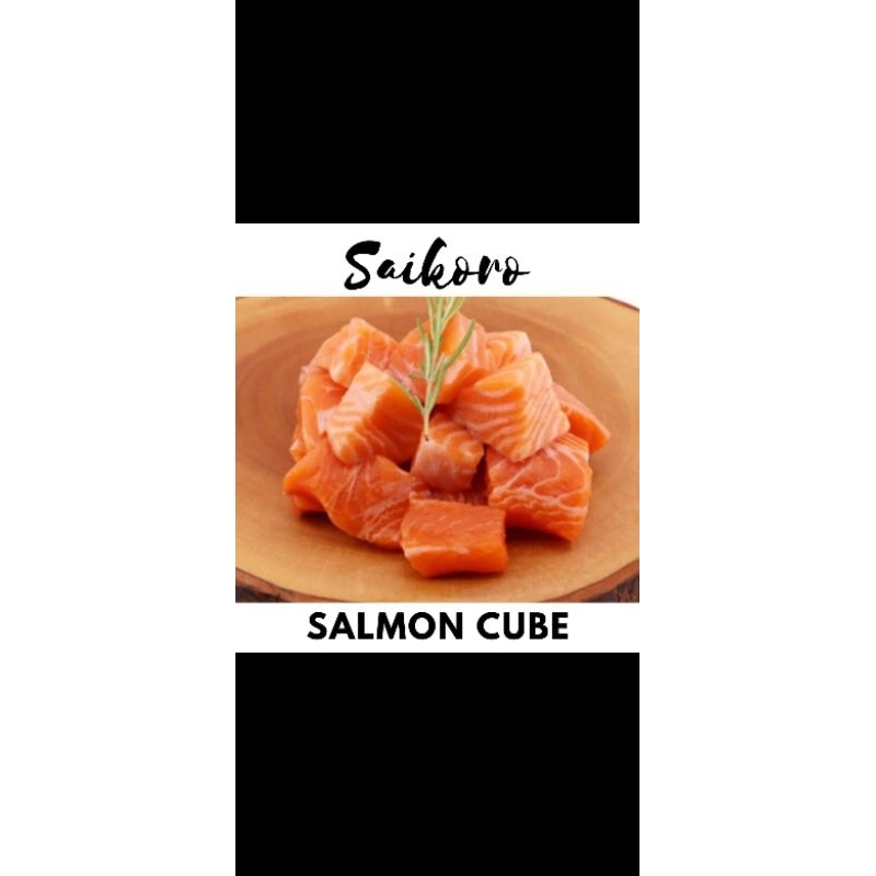 

Saikoro salmon