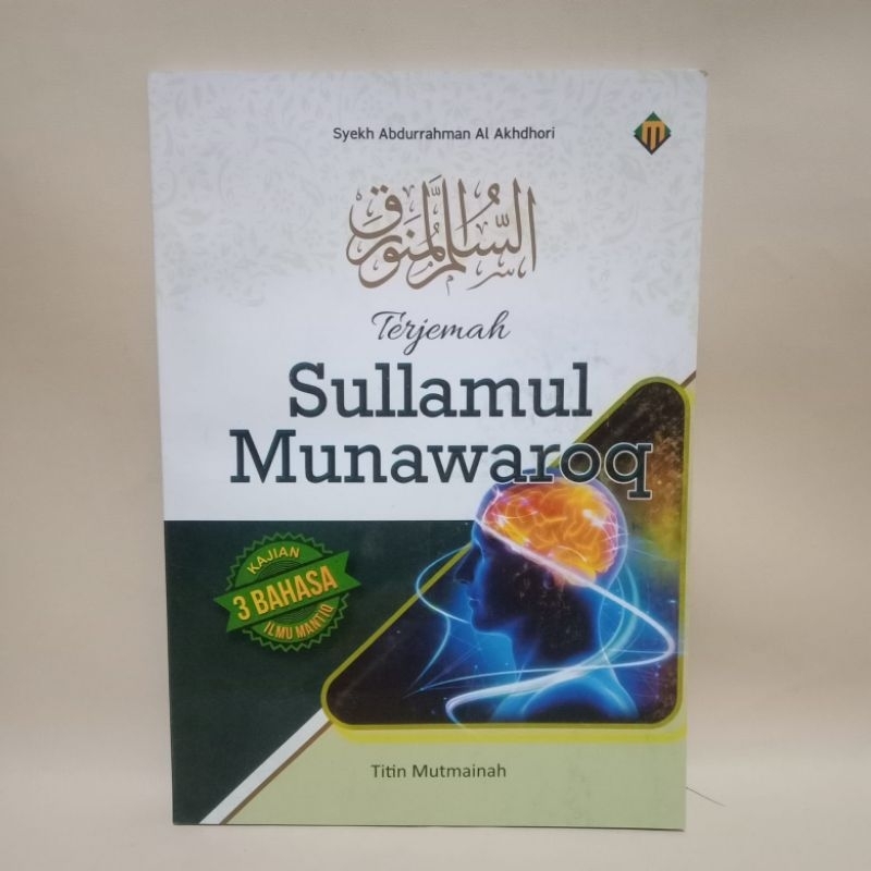 Terjemah Sullamul Munawaaroq -Ilmu Mantiq