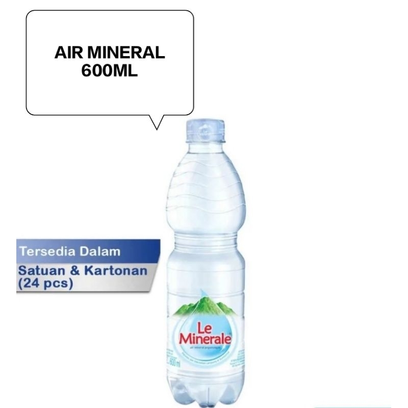 

Air le mineral 600ml dalam kemasan botol