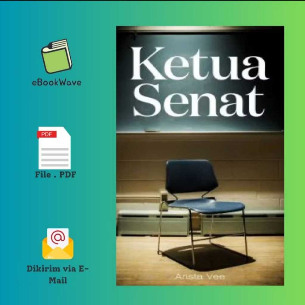 

Ketua Senat by Arista Vee Book BEST SELLER (Bahasa Indonesia)