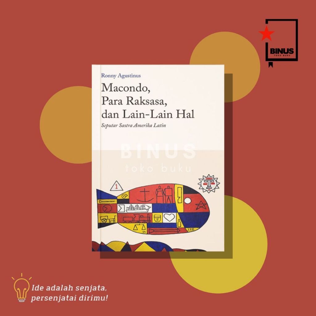 MACONDO, PARA RAKSASA, DAN LAIN-LAIN HAL - Ronny Agustinus - TANDA BACA