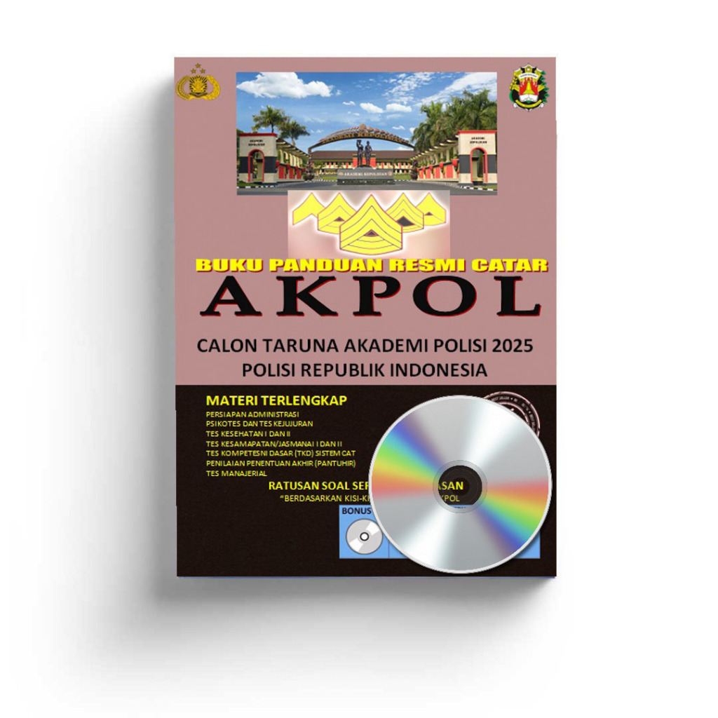BUKU PANDUAN RESMI AKPOL AKADEMI POLISI 2025 CALON TARUNA