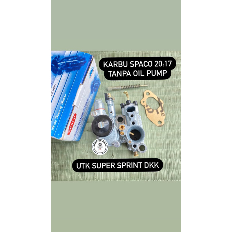 Karburator SPACO 20.17 tanpa oil pump