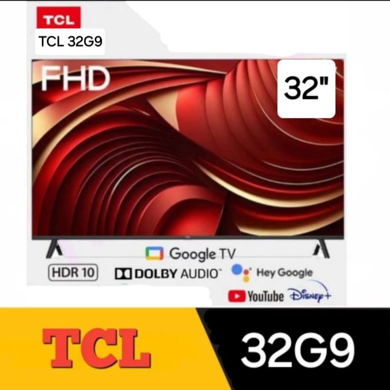 GOOGLE TV 32 INCH TCL 32G9 smart tv android tv 32" TCL G9 32 " Digital