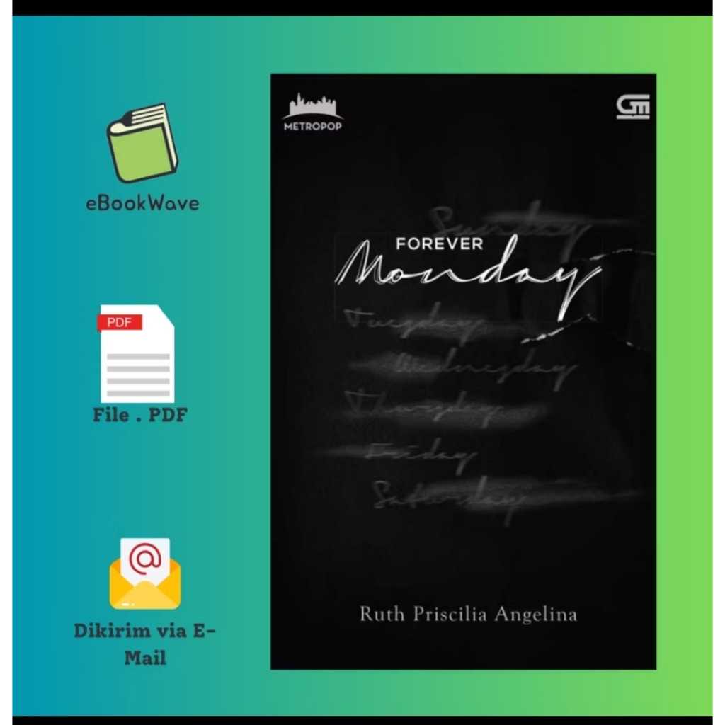 

Forever Monday Book BEST SELLER (Bahasa Indonesia)