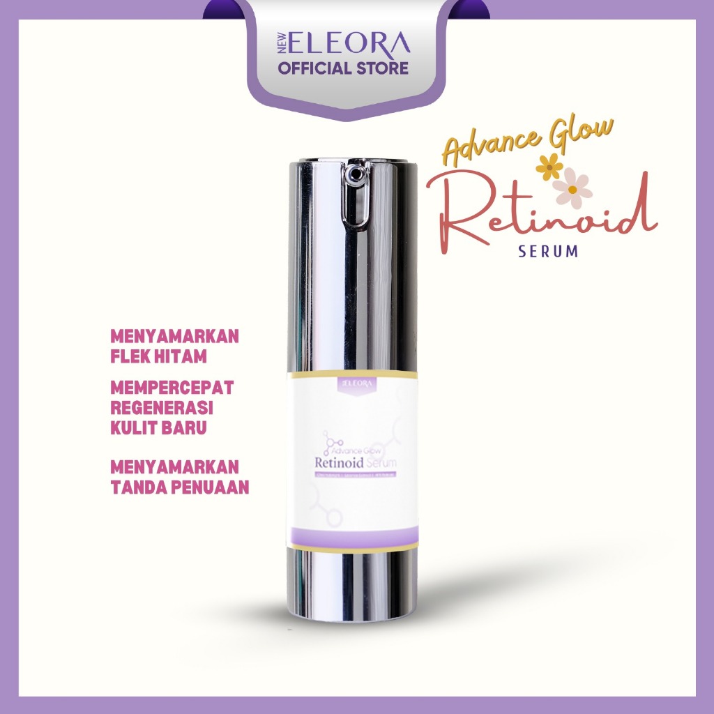 Retinoid Serum Anti Aging NEW ELEORA Advance Glow Retinoid Serum
