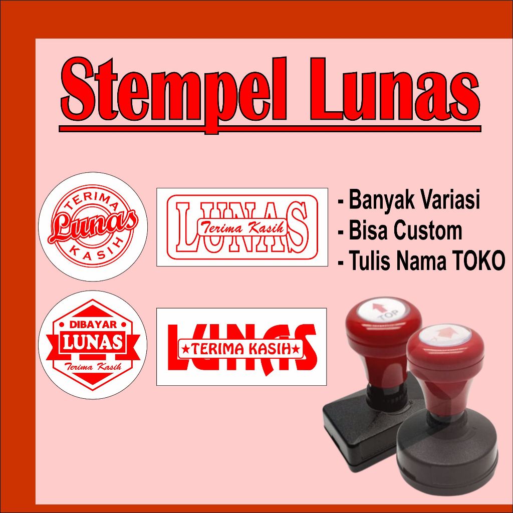 STEMPEL LUNAS / STEMPEL / STEMPEL TOKO / STEMPEL LUNAS CUSTOM