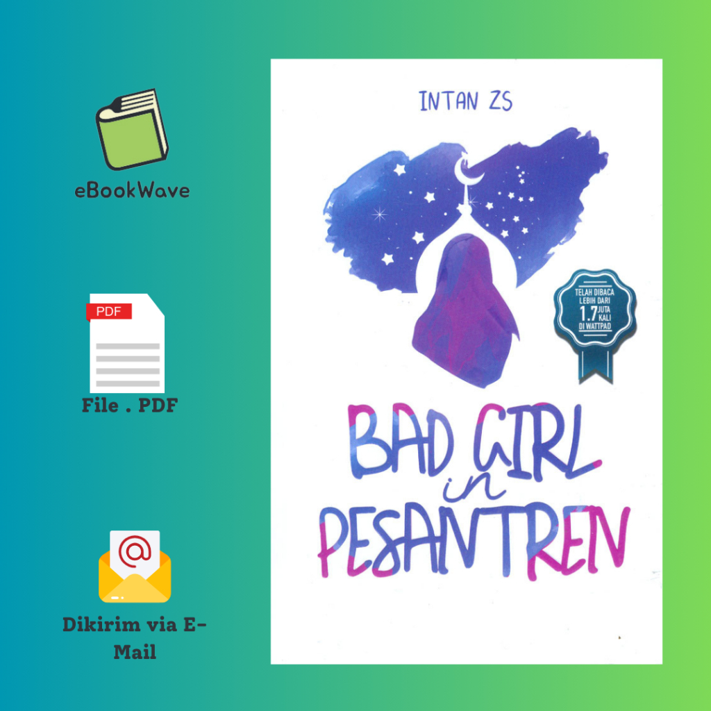 

Bad Girl in Pesantren by Intan ZS Book BEST SELLER (Bahasa Indonesia)