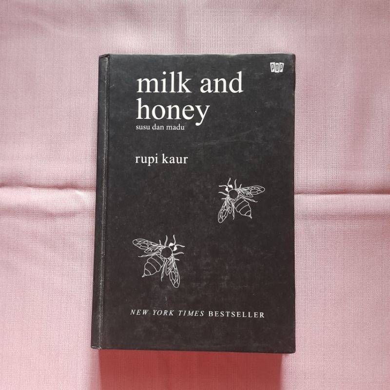 Milk and Honey | Madu dan Susu | Rupi Kaur | Buku puisi bahasa inggris terjemahan