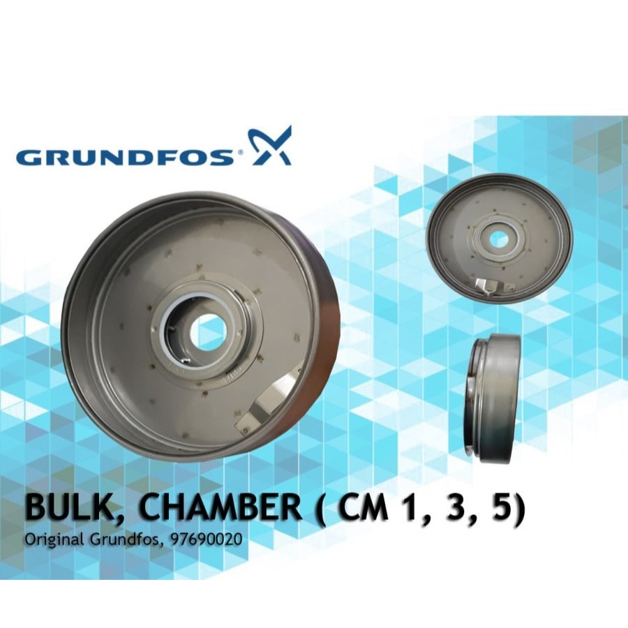 CHAMBER ( CM 1, 3, 5 ) Grundfos