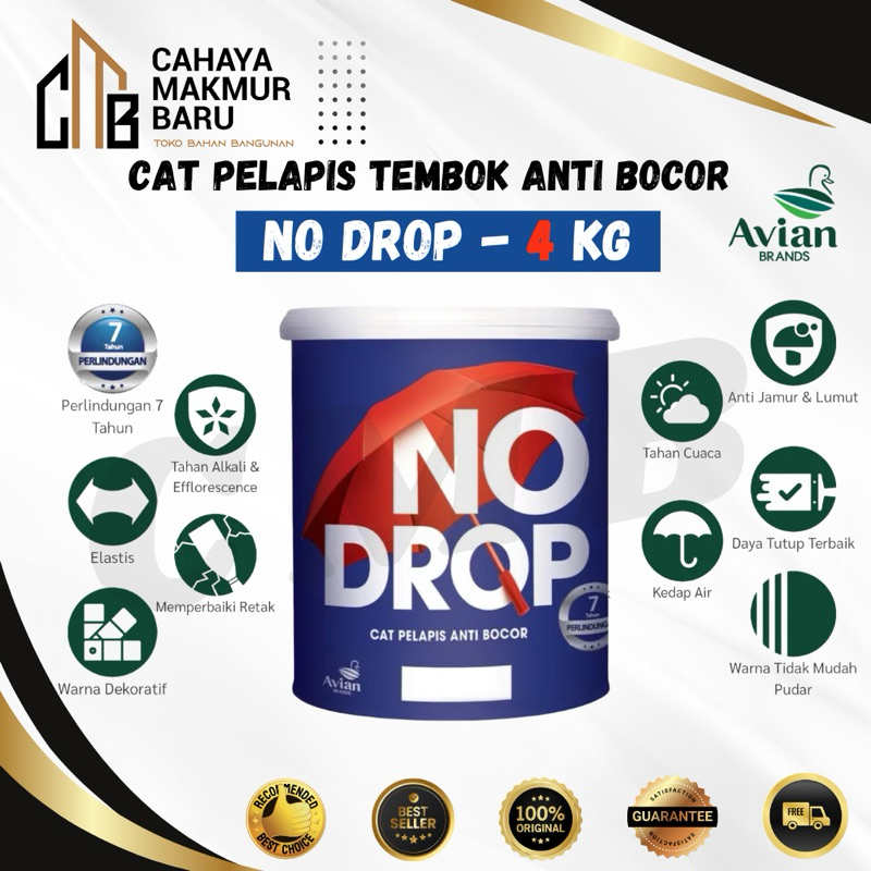 CAT TEMBOK NO DROP 1GALON (4KG) CAT PELAPIS ANTI BOCOR/ WATERPROOFING AVIAN 1 GALON (4 KG)