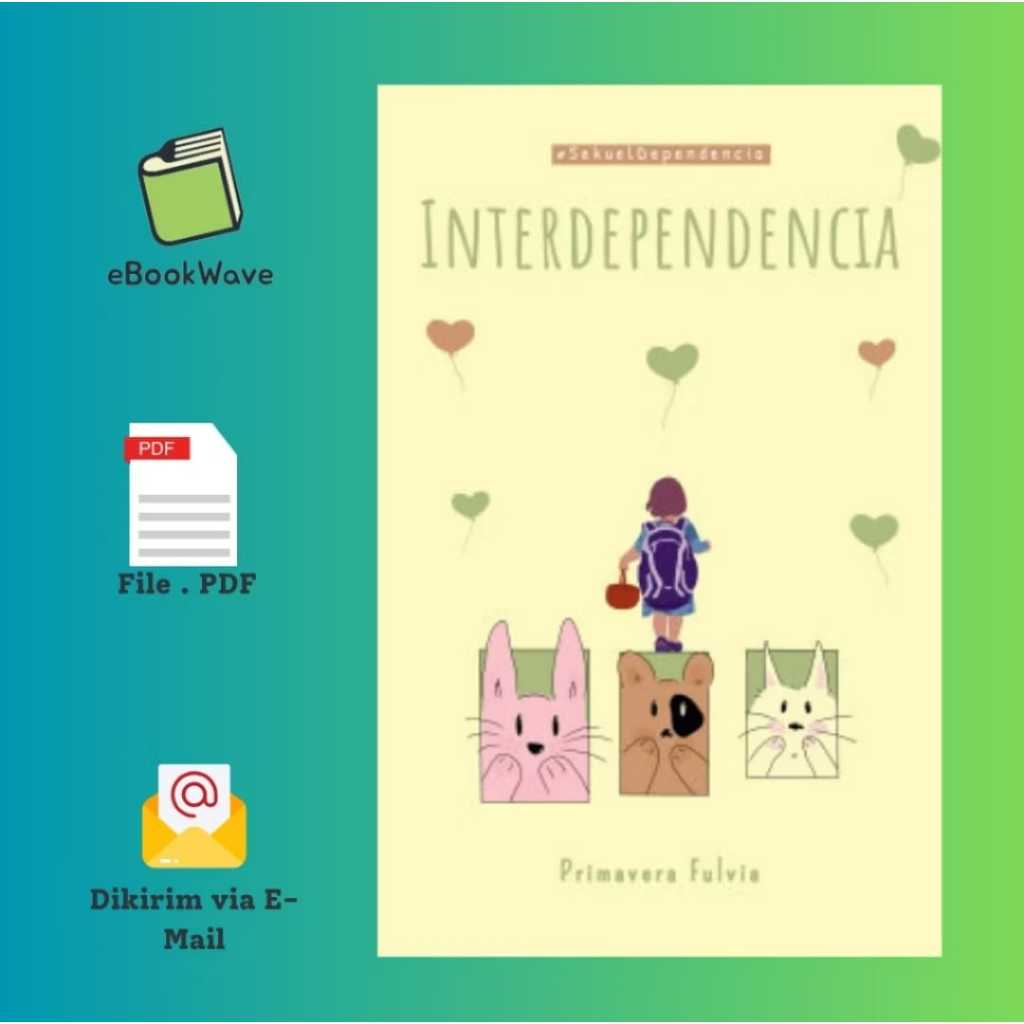 

Interdependencia by Primavera Fulvia Book BEST SELLER (Bahasa Indonesia)