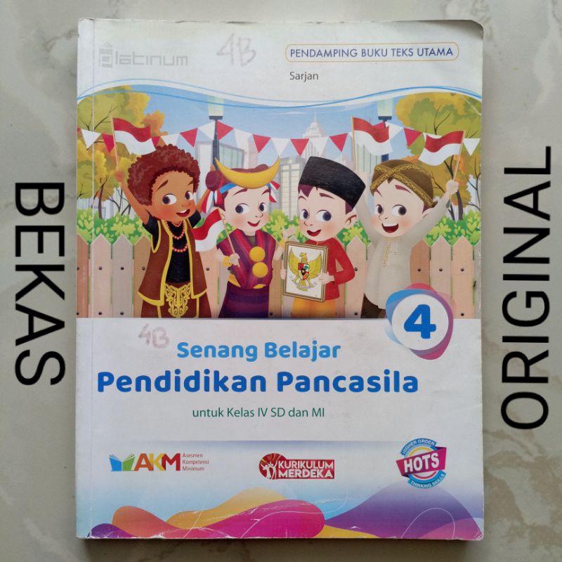 Buku Senang Belajar Pendidikan Pancasila PKN PPKN Kelas 4 IV SD MI HOTS AKM Penerbit Platinum Tiga S
