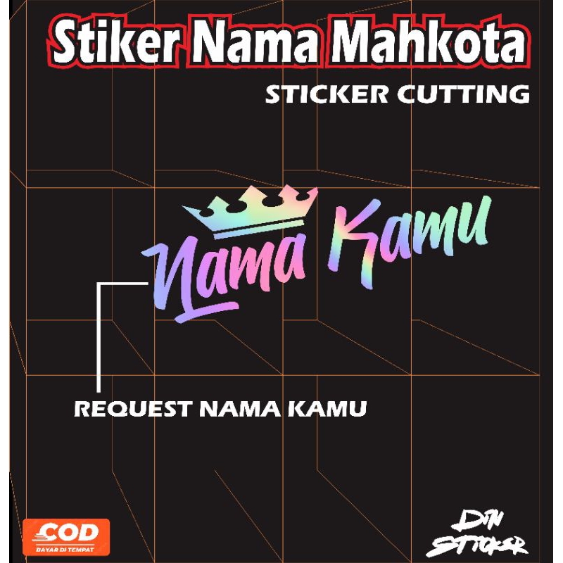 

stiker custom nama kamu stiker cutting keren
