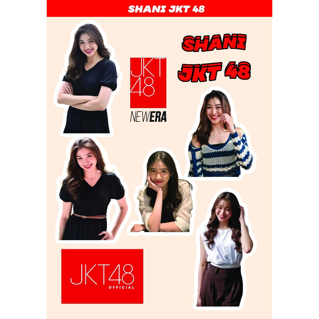 SHANI STIKER JKT 48 I STIKER JKT 48 I JKT 48 NEW ERA I STIKER SHANI JKT48 I STIKER HOLOGRAM JKT48