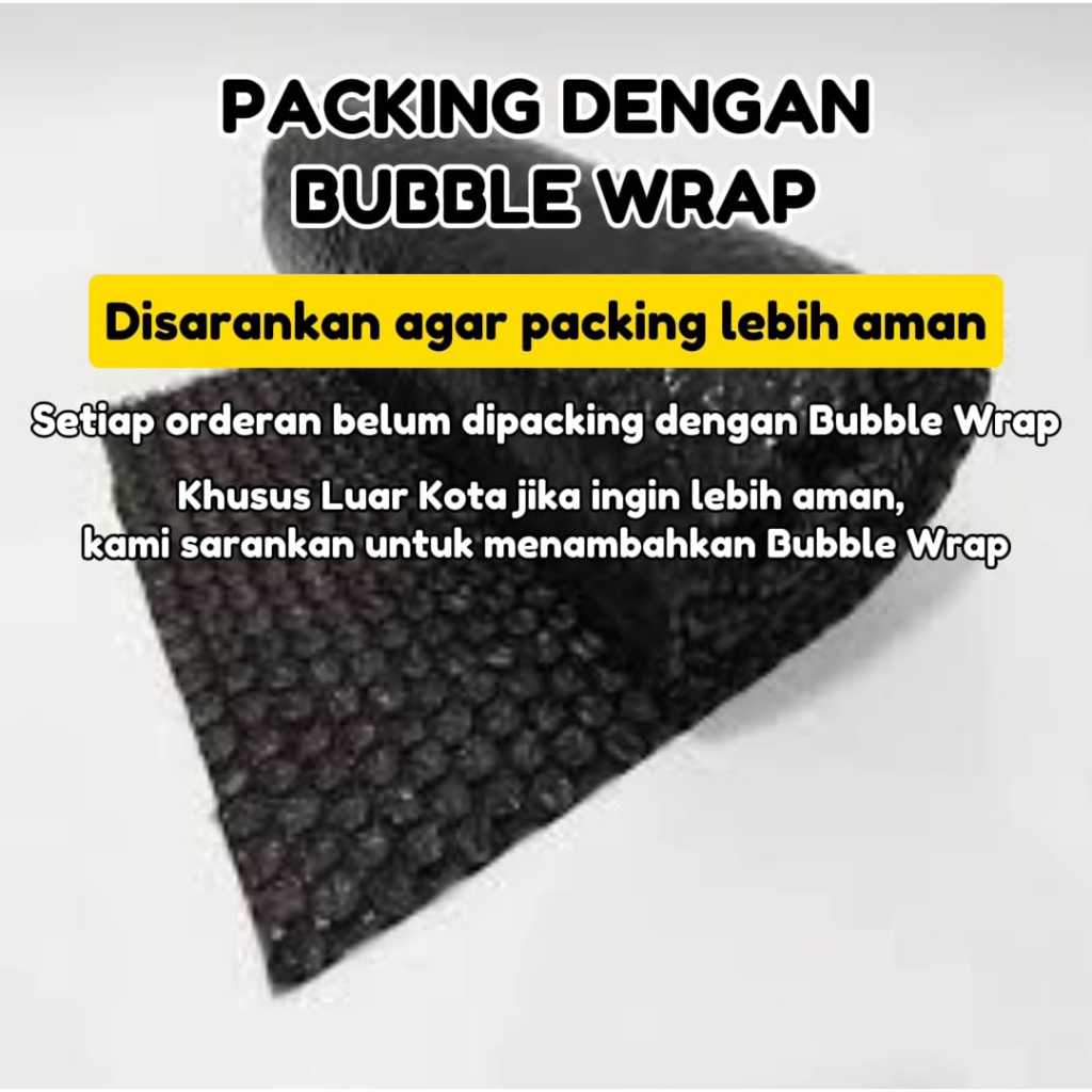 

Packing dengan Bubble Wrap