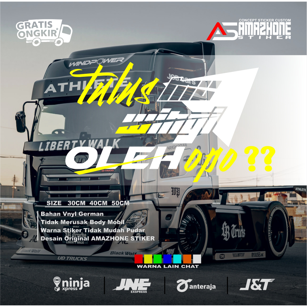 Sticker truk wong tulus stiker kaca mobil truk pick up l300 giga canter