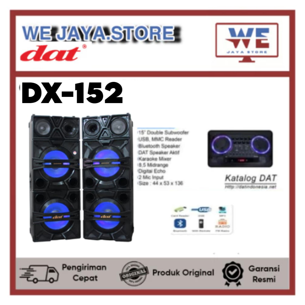 DAT SPEAKER AKTIF DX-152 SPEAKER DAT DOUBLE SUB WOOFER 15INCH