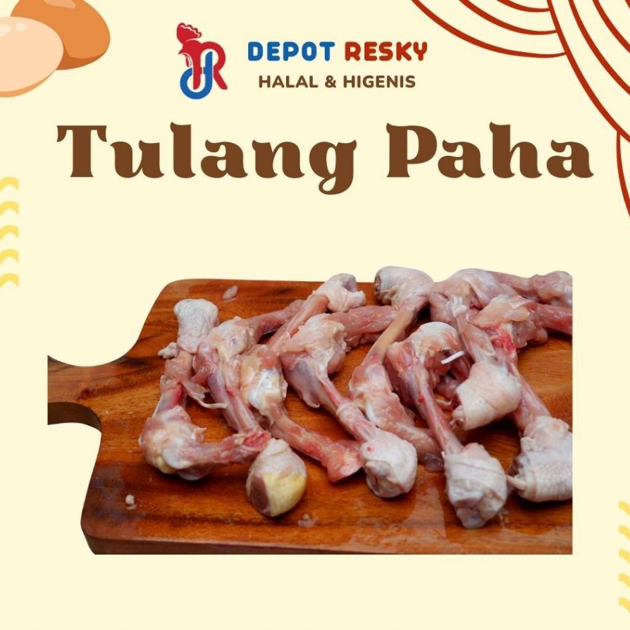 

Tulang Paha Ayam