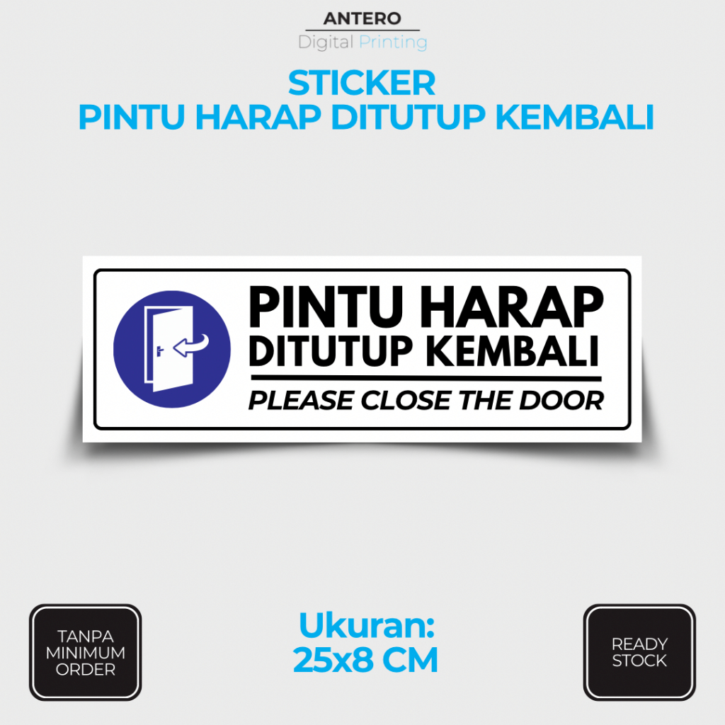 

STIKER TUTUP PINTU KEMBALI | STIKER PETUNJUK TUTUP PINTU | STIKER VINYL TAHAN AIR