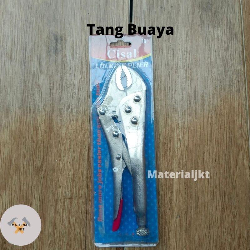 TANG BUAYA MURAH / TANG BUAYA / TANG BUAYA 10" / LOCKING PLIERS VICE GRIP 10" / TANG JEPIT