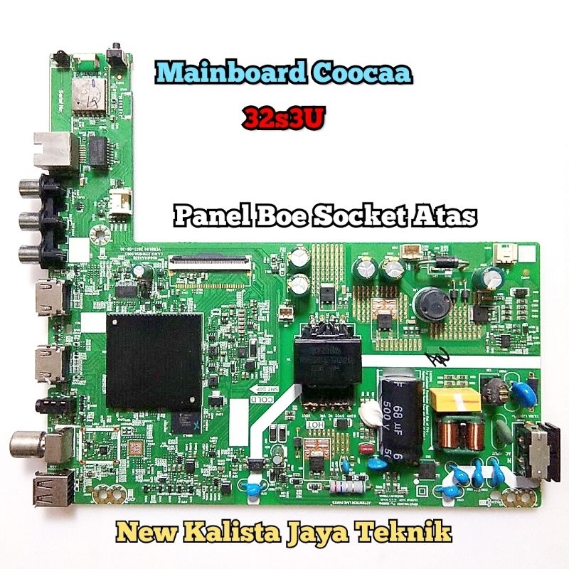 MAINBOARD TV COOCAA 32S3U ORIGINAL MODEL:AAA03B MB COOCAA 32S3U MOTHERBOARD TV 32S3 MB 32S3U MESIN T