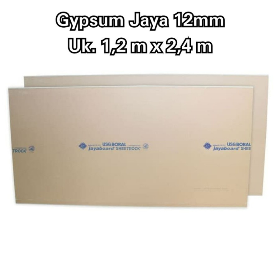 GIPSUM JAYA BOARD 12mm GYPSUM JAYABOARD/ GIPSUM JAYABOARD 12 mm 1,2 x 2,4 m
