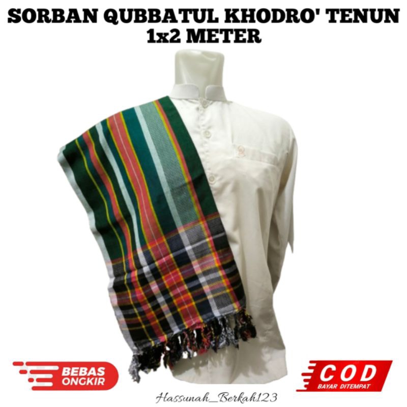 sorban Qubbatul khodro' tenun / sorban tenun yamani / surban qubbatul hodro tenun / rida' yamani